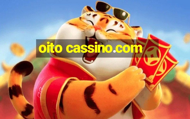 oito cassino.com