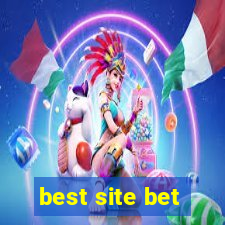 best site bet