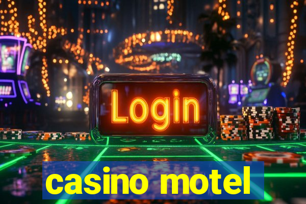 casino motel