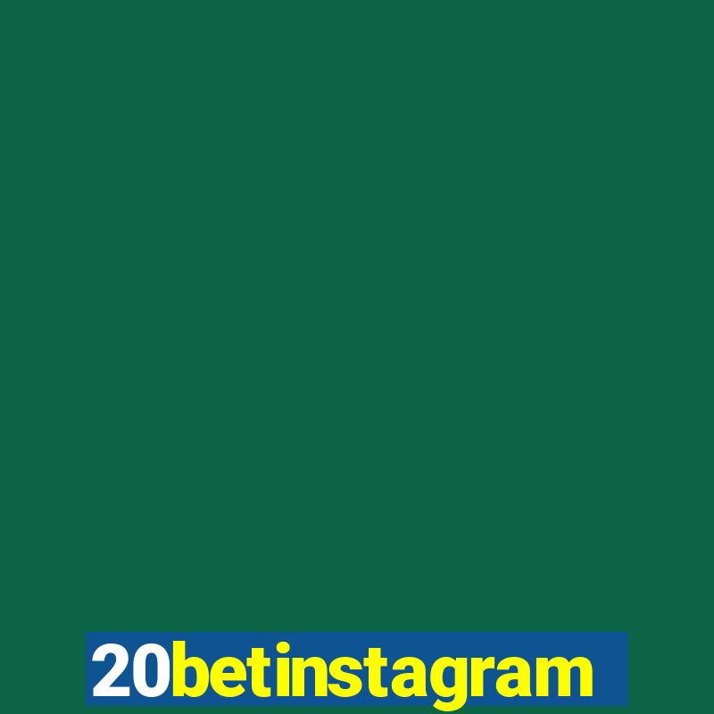 20betinstagram