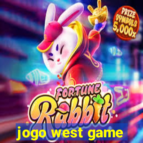 jogo west game