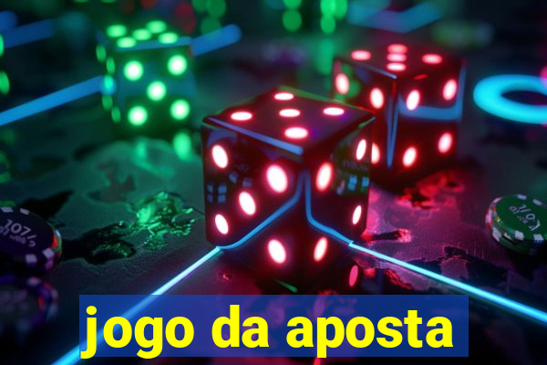 jogo da aposta