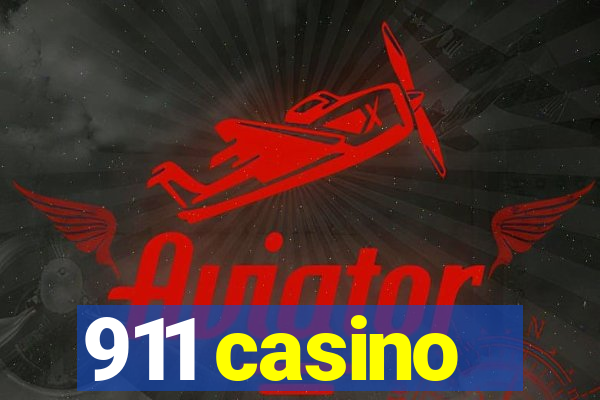 911 casino