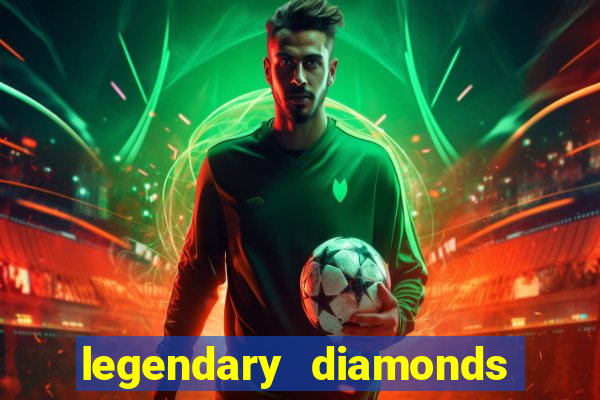 legendary diamonds slot free