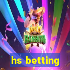 hs betting