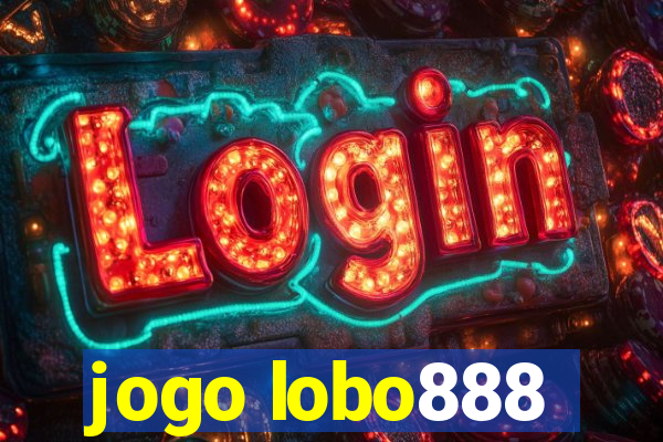 jogo lobo888