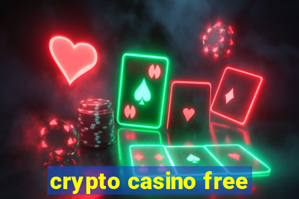 crypto casino free