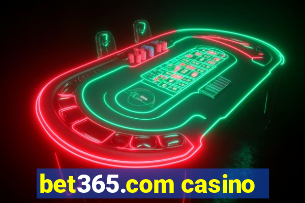 bet365.com casino