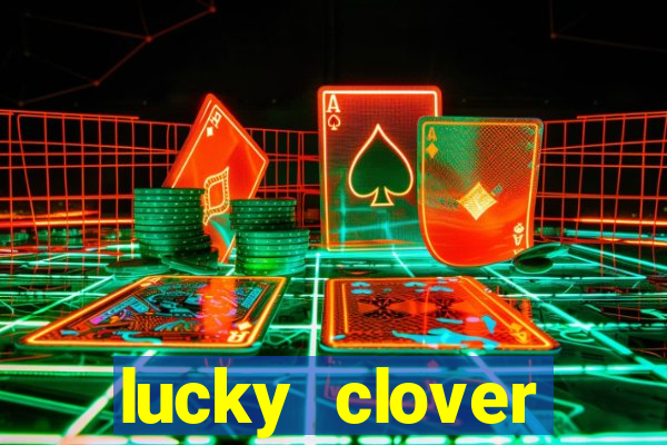 lucky clover bonanza slots