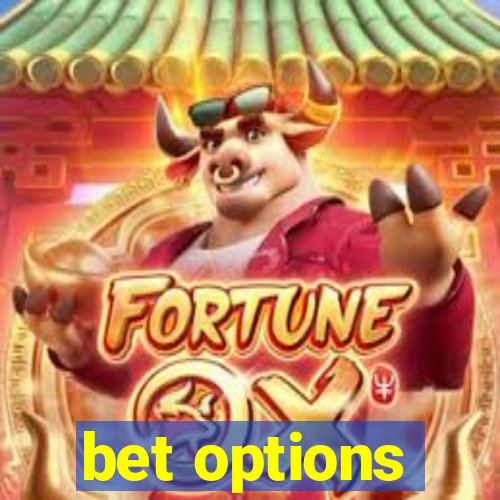 bet options