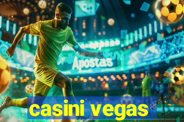 casini vegas