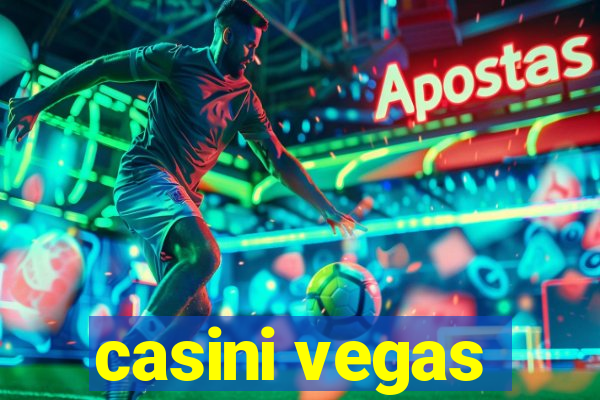 casini vegas