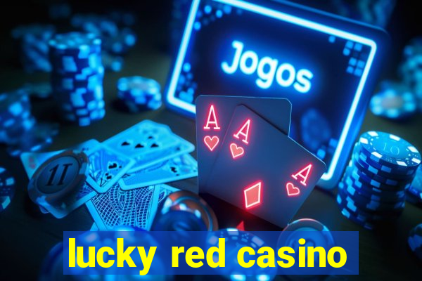 lucky red casino