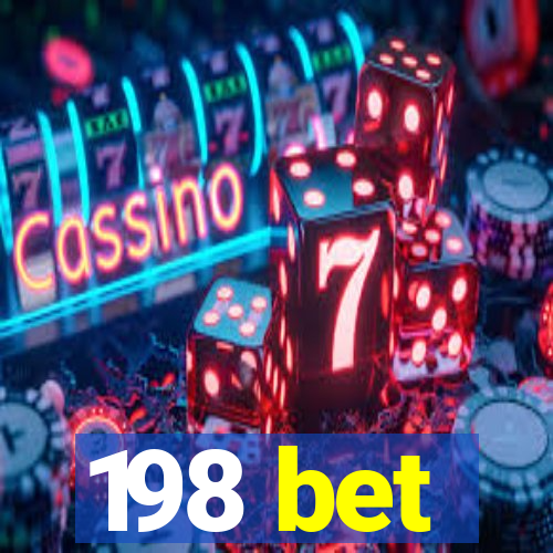 198 bet