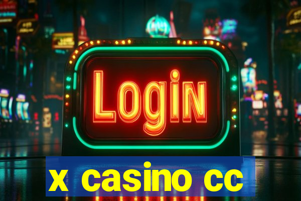 x casino cc