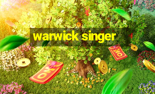 warwick singer