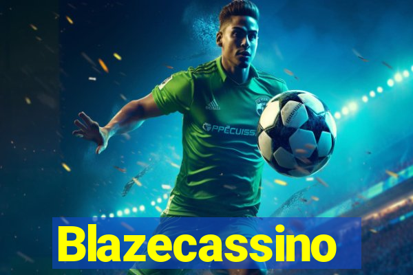 Blazecassino