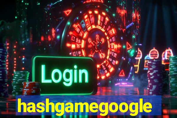 hashgamegoogle