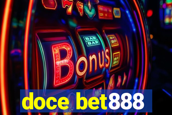 doce bet888