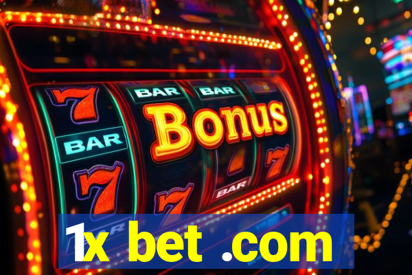 1x bet .com