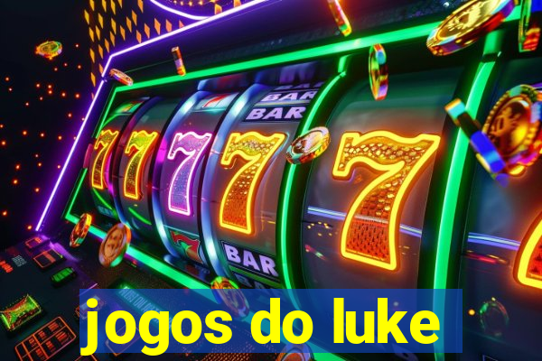 jogos do luke