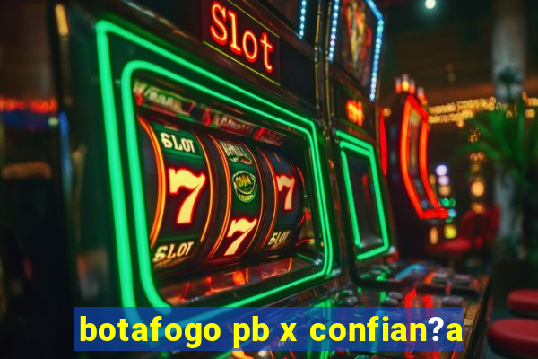 botafogo pb x confian?a