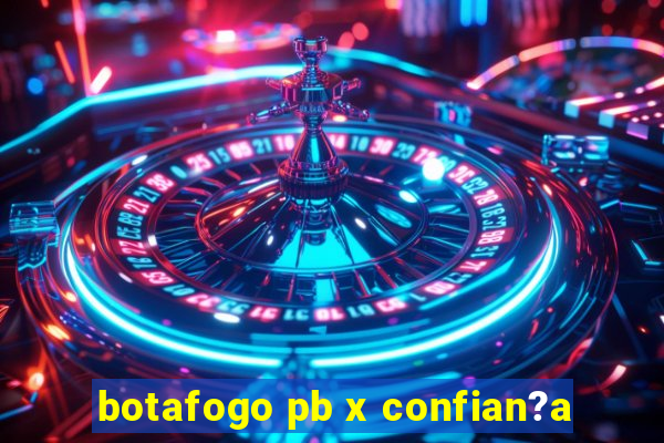 botafogo pb x confian?a