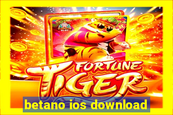 betano ios download