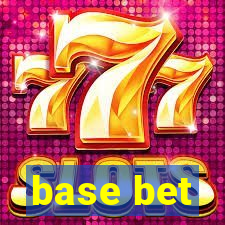 base bet