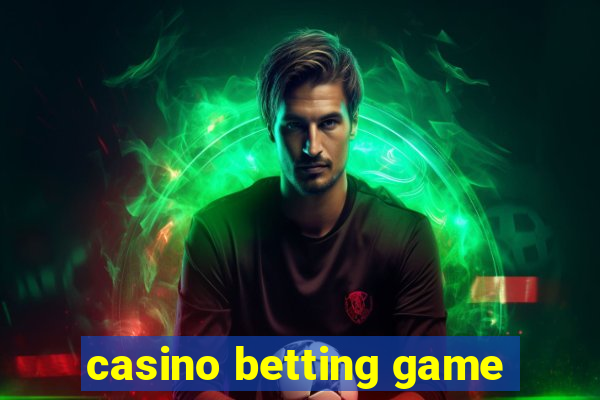 casino betting game