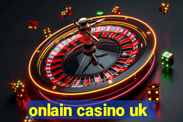 onlain casino uk