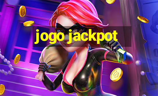 jogo jackpot