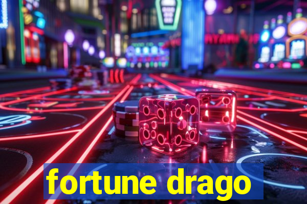 fortune drago