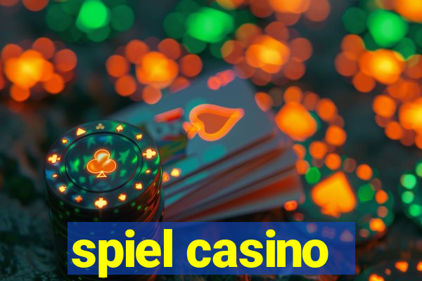 spiel casino