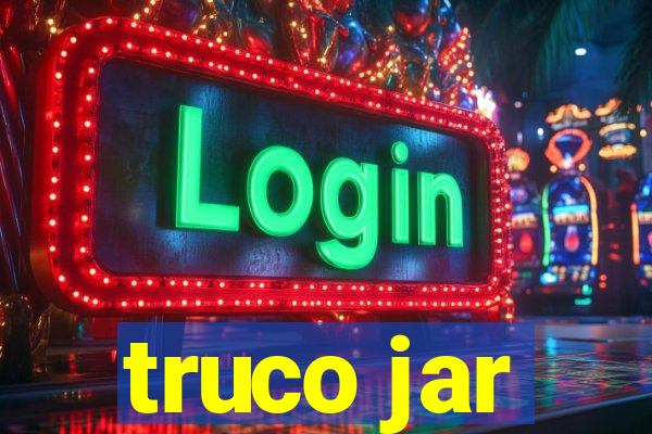 truco jar