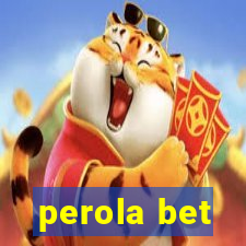 perola bet