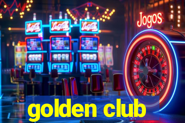 golden club