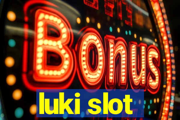 luki slot