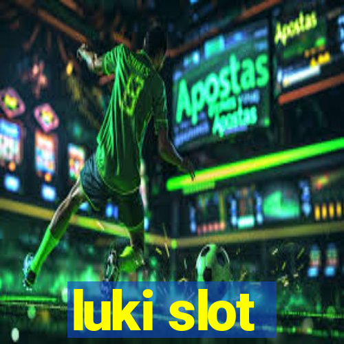 luki slot