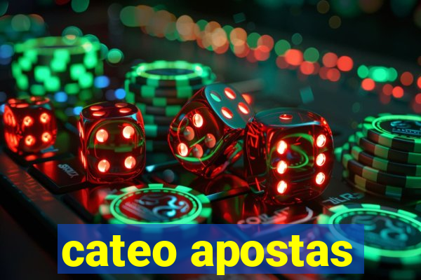 cateo apostas