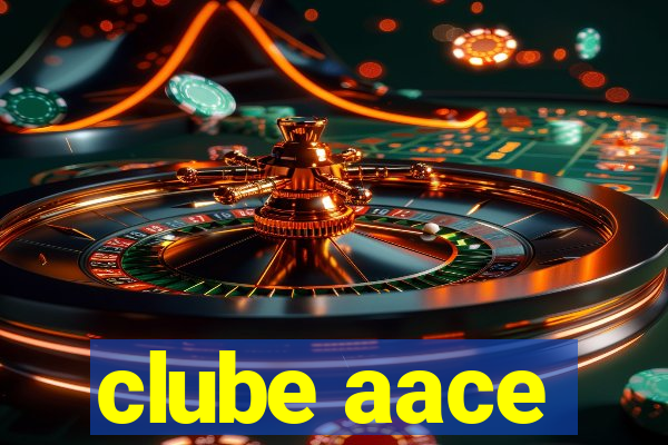 clube aace