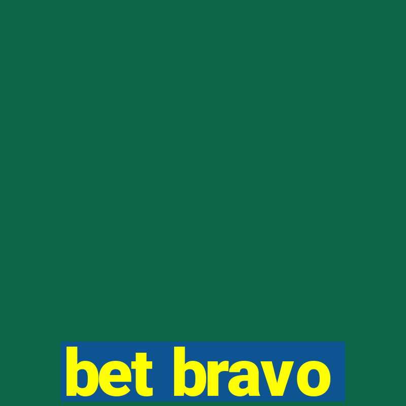 bet bravo