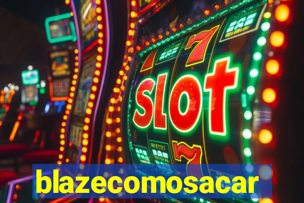 blazecomosacar