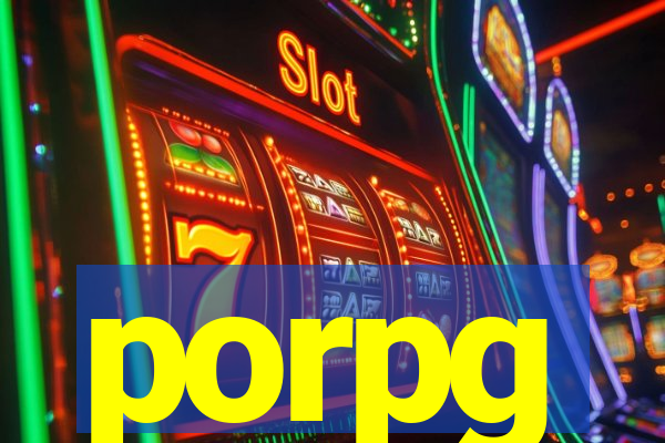 porpg