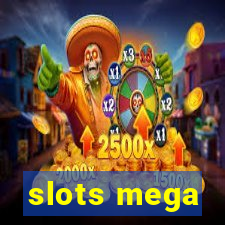 slots mega