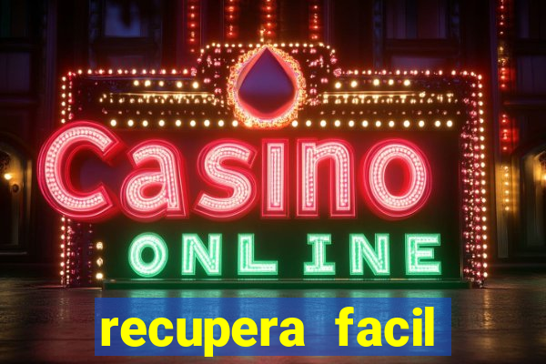 recupera facil reclame aqui