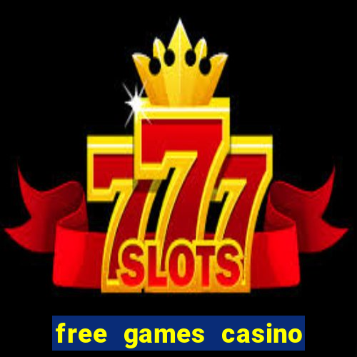 free games casino slots machine