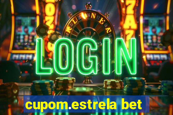 cupom.estrela bet