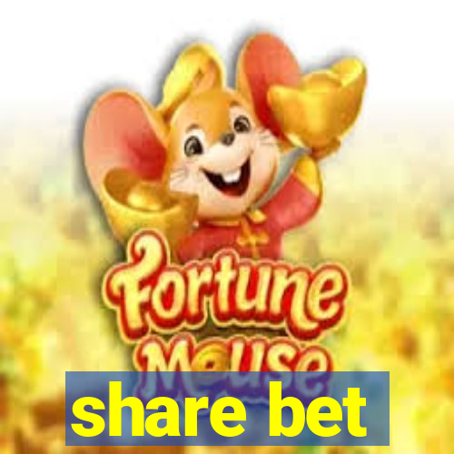 share bet