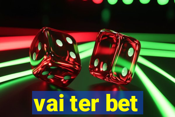 vai ter bet